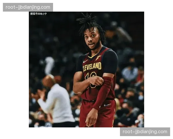 骑士加兰成长为进攻发动机，场均24.3分8.7助攻驱动体系